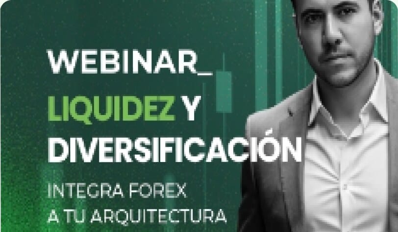 Webinar: Thanh khoản và đa dạng hóa — tích hợp Ngoại hối vào cấu trúc tài sản của bạn
